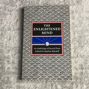 The Enlightened Mind Anthology of Sacred Prose Book